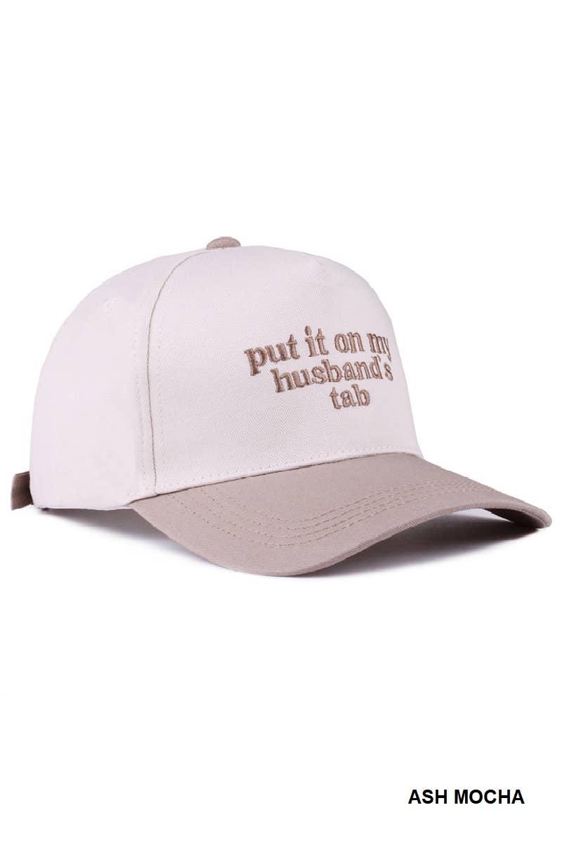 Put It On My Husband's Tab Two Tone Canvas Cap: DK FOREST-186388 / OS
