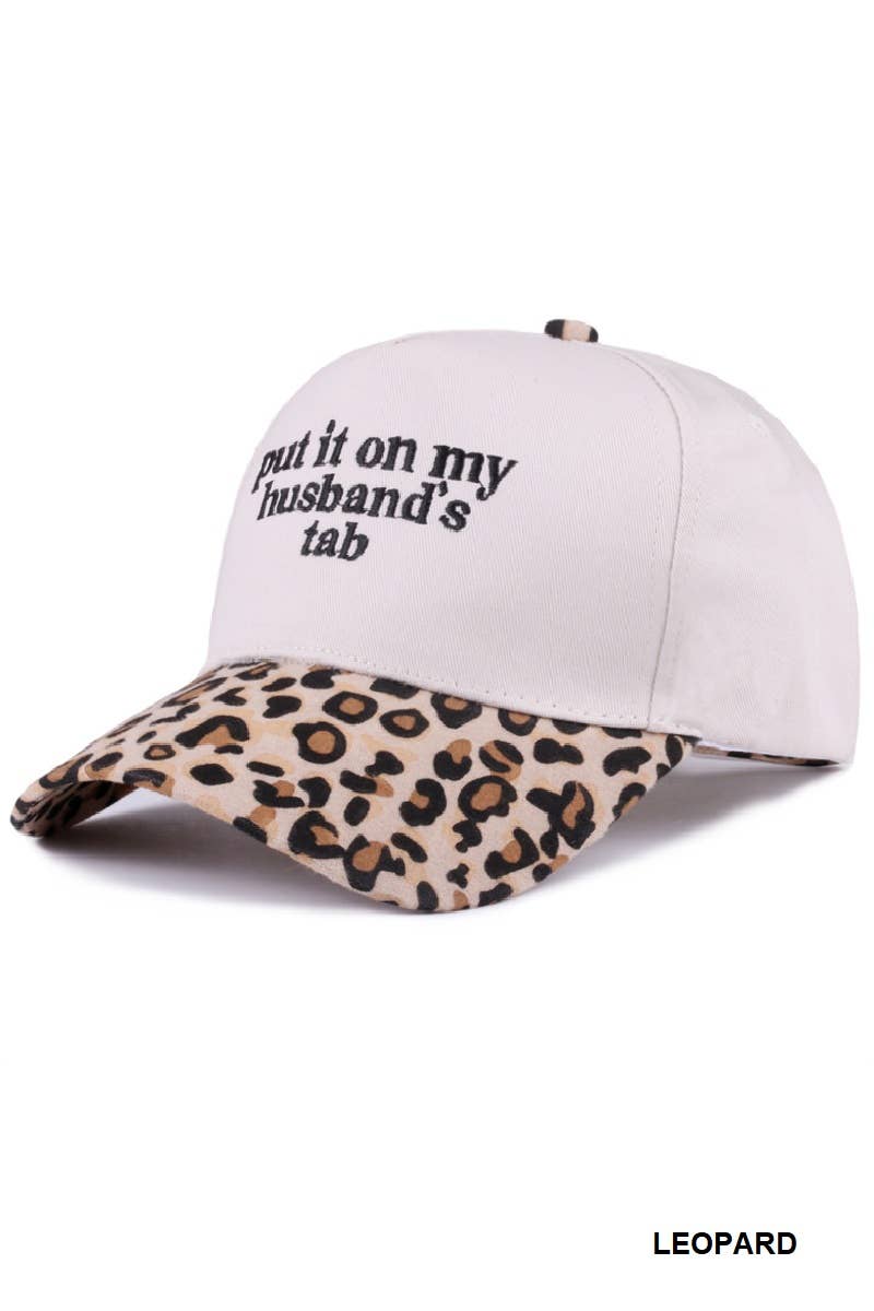Put It On My Husband's Tab Two Tone Canvas Cap: CAMO-189204 / OS