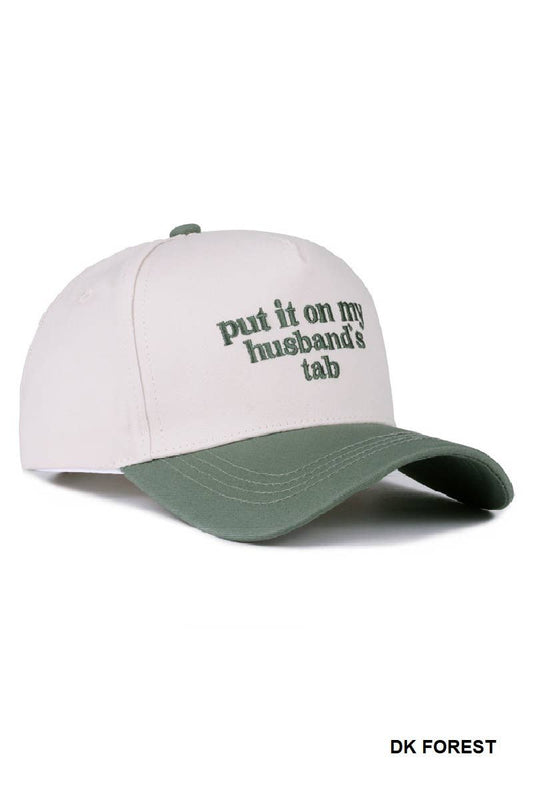 Put It On My Husband's Tab Two Tone Canvas Cap: DK FOREST-186388 / OS