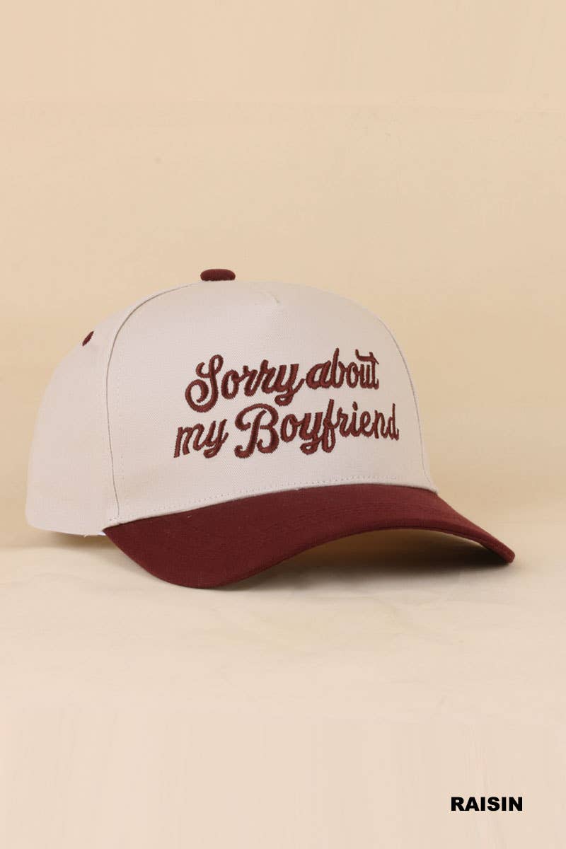 0519 Sorry About My Boyfriend Two Tone Snapback Hat SI-29864: BLACK-198983 / OS