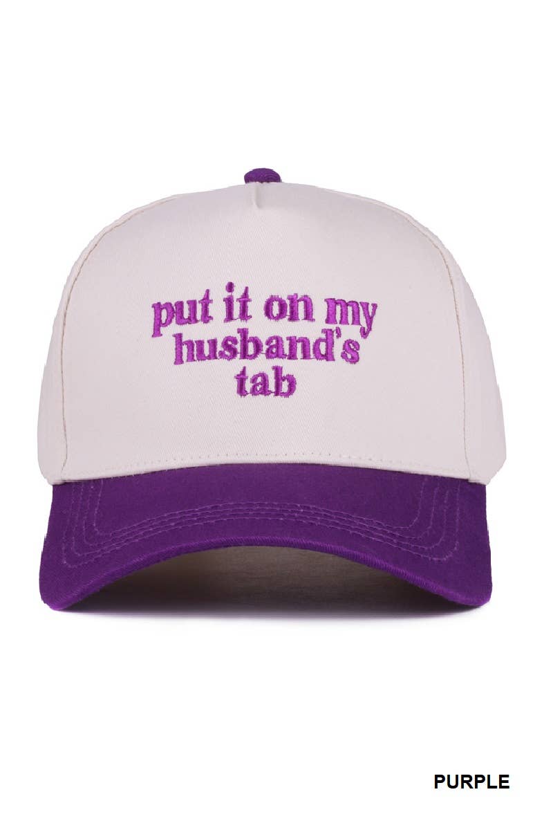 Put It On My Husband's Tab Two Tone Canvas Cap: DK FOREST-186388 / OS